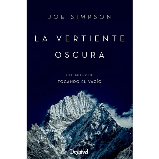 ed. desnivel La Vertiente Oscura 2ª Edición
